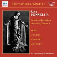 Great Singers - Rosa Ponselle: American Recordings 1923-1929 Volume 3