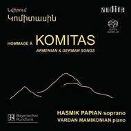 Hommage a Komitas - Armenian and German Songs