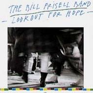 Bill Frisell - Lookout for Hope
