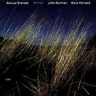 Anouar Brahem - Thimar (w J Surman/D Holland) 