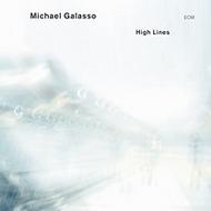 Michael Galasso - High Lines