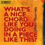 Whats a Nice Chord Like You Doing in a Piece Like This