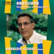 Brasiliana � Three Centuries of Brazilian Music