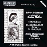 Schumann � Symphonies No 1 and No 2 (re-orchestrated by Gustav Mahler)