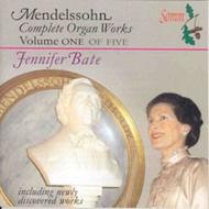 Mendelssohn - Complete Organ Works Volume 1