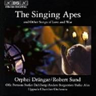 The Singing Apes and Other Songs of Love and War
