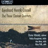 Crusell - Clarinet Quartets