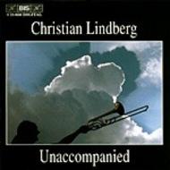 Christian Lindberg Unaccompanied