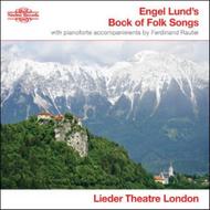 Engel Lund�s Book of Folk Songs