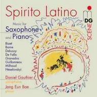Spirito Latino: Music for Saxophone and Piano