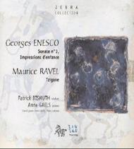 Ravel - Tzigane / Enescu - Sonata No 3, Impressions d�Enfance