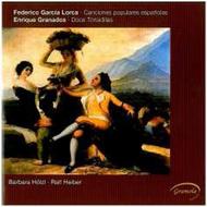 Lorca - Canciones Populares Espanolas / Granados - Doce Tonadillas