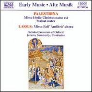Palestrina, Lassus - Masses
