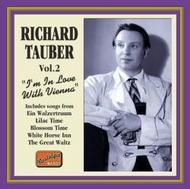 Richard Tauber - Favourites vol.2 - I�m in Love with Vienna