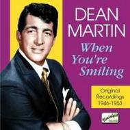 Dean Martin - When You�re Smiling 1946-53