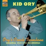 Kid Ory - Ory�s Creole Trombone 1945-53