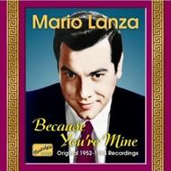 Mario Lanza - Vol.4 - Because You�re Mine