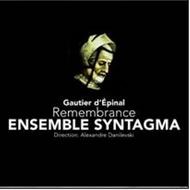 Gautier d�Epinal - Remembrance