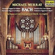 Bach in Los Angeles (First Congregational Church organ)
