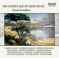 The Golden Age of Light Music: Scenic Grandeur 