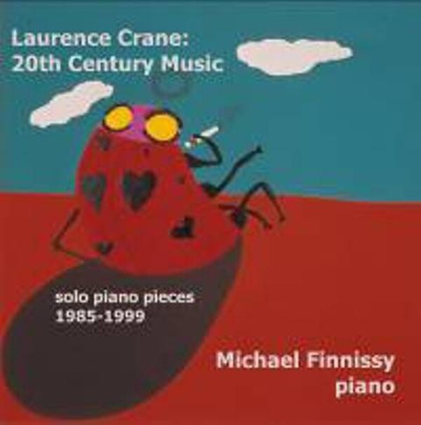 Laurence Crane - Solo Piano Pieces  | Metier MSV28506