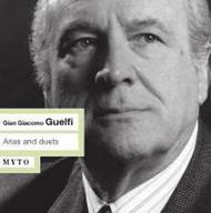 Gian Giacomo Guelfi: Arias & Duets