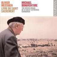 Messiaen - Livre du Saint Sacrement