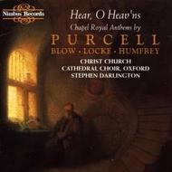 Hear, O Heav�ns - Chapel Royal Anthems