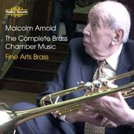 Malcolm Arnold - The Complete Brass Chamber Music