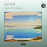 Orff - Lieder und Gesange