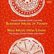 Buddhist Music of Tianjin & Naxi Music from Lijiang