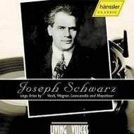 Joseph Schwarz sings Arias by Verdi, Wagner, Leoncavallo and Meyerbeer