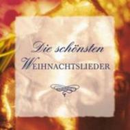 Die schonsten Weihnachtslieder