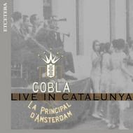 Cobla La Principal dAmsterdam: Live in Catalunya