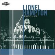 Lionel Hampton: Mostly Blues