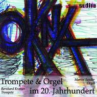 Okna - Trumpet & Organ in the 20th century