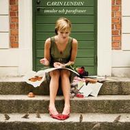 Carin Lundin: Smulor Och Parafraser (Crumbs & Paraphrases)