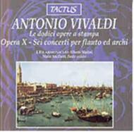 Vivaldi - Opera X: Sei concerti per flauto ed archi