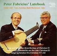 Peter Fabricius� Lutebook (Songs & Lute music from the time of Christian IV)