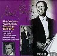 Aksel Schiotz: The Complete Recordings Vol.8