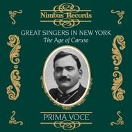Great Singers in New York - The Age of Caruso