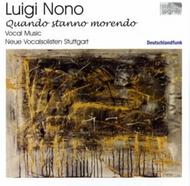 Nono - Quando stanno morendo (Vocal Music)