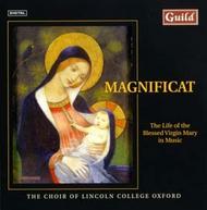 Magnificat: The Life of the Blessed Virgin Mary in Music