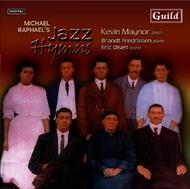Michael Raphael�s Jazz Hymns