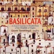 Basilicata- A musical journey in the provinces of the kingdom of Naples