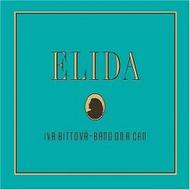 Iva Bittov - Elida