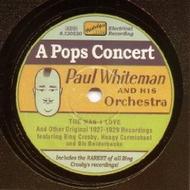 Paul Whiteman and his Concert Orchestra vol.2 - A Pops Concert 1935-47