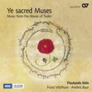 Ye Sacred Muses: Music from the House of Tudor
