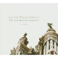 Jacob Praetorius - Von allen Menschen abgewandt