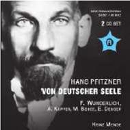 Pfitzner - Von Deutscher Seele